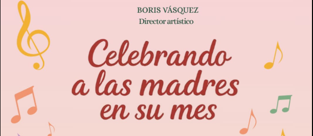 CELEBRANDO A LAS MADRES
